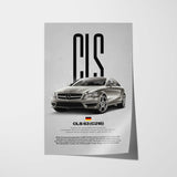CLS63 AMG (C218) Car Poster